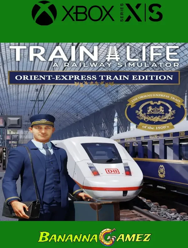 Train Life  OrientExpress Train Edition XBOX One y Xbox Series X|S
