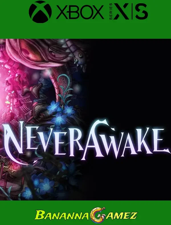 NeverAwake Xbox Series X|S