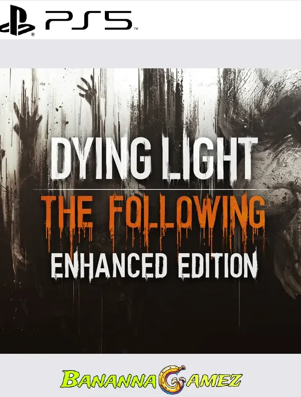 373878.webp Dying Light The Following  Enhanced Edition PS4 PS5