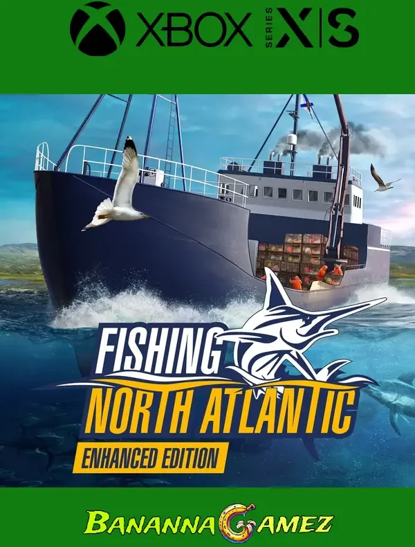 Fishing North Atlantic Enhanced Edition Xbox Series X|S