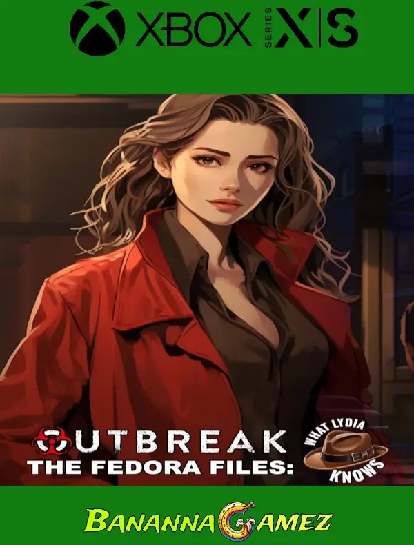 Outbreak The Fedora Files What Lydia Knows Xbox Series X|S