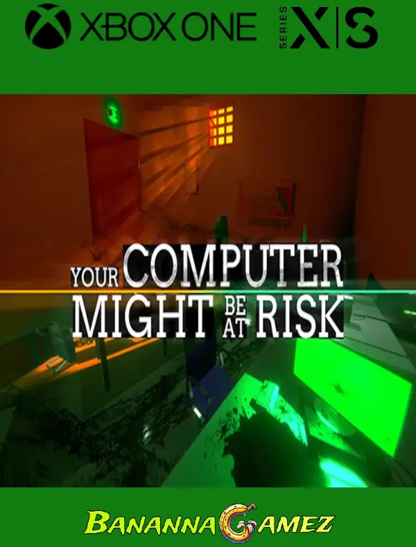 Your Computer Might Be At Risk XBOX One y Xbox Series X|S y